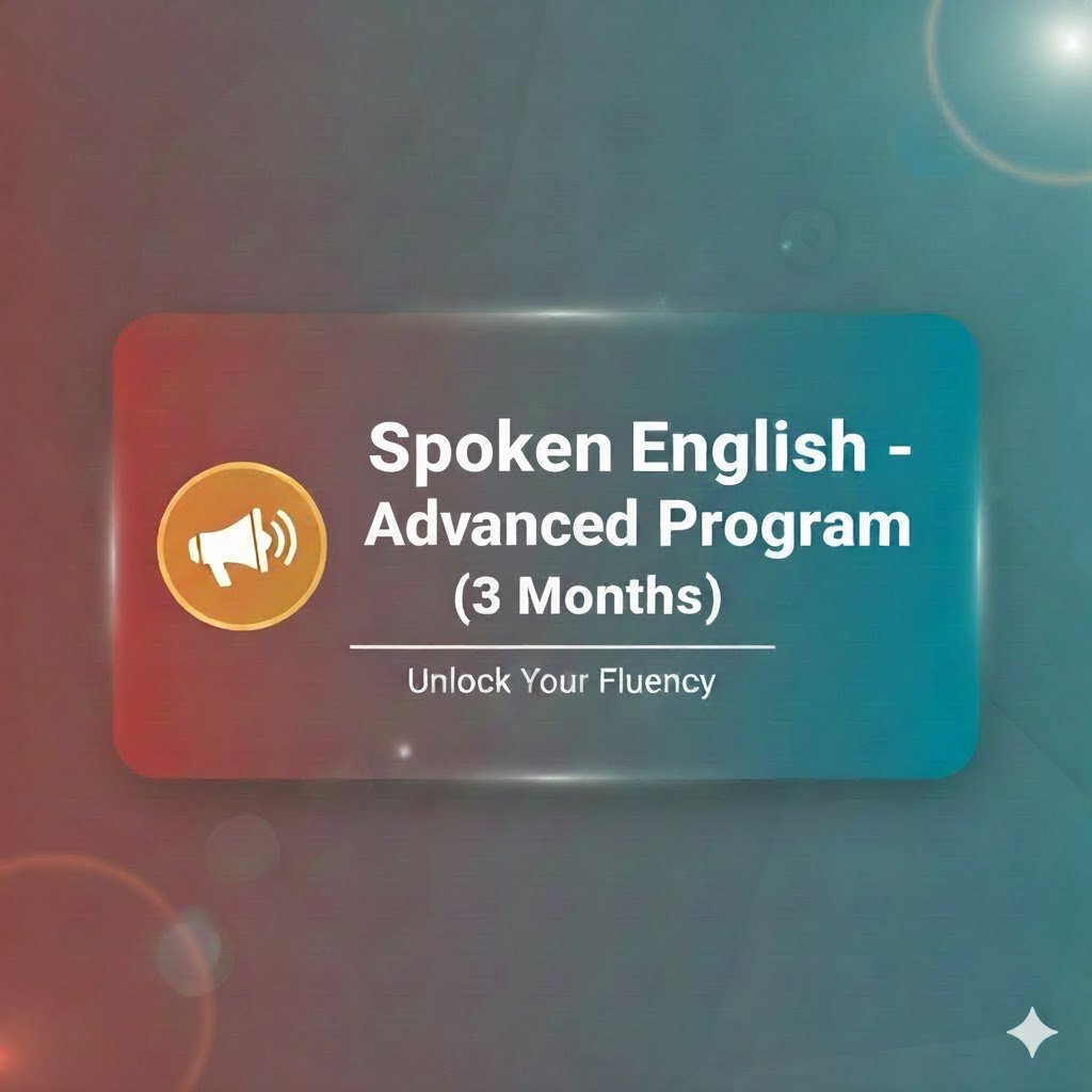 Advanced Spoken English & Personality Development